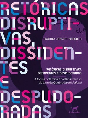 cover image of Retóricas disruptivas, dissidentes e despudoradas